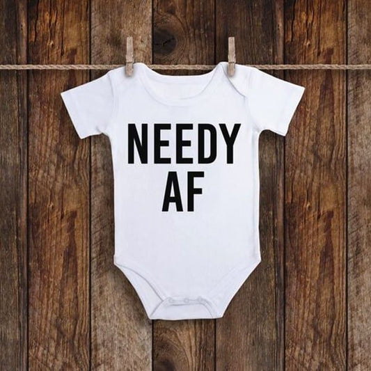 Needy AF baby onesie